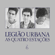 Banda: Legião Urbana Album: As Quatro Estações Gênero: Pop . Rock